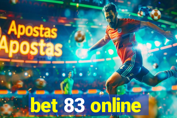 bet 83 online